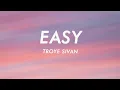 Download Lagu Troye Sivan - Easy (Lyrics)