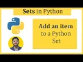 Add an item to a Python Set Python Tutorial for Beginners