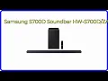 REVIEW 2026 Samsung S700D Soundbar HW- ESSENTIAL details