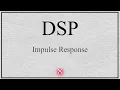 8 - DSP Impulse Response