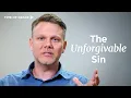 Did I Commit the Unforgivable Sin Blasphemy Against the Holy Spirit Explained