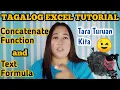Basic Text Formula and Concatenate Function Tagalog Excel Tutorial