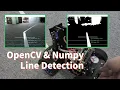 OpenCV Numpy Line Detection