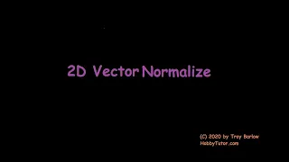 2D Vector Normalize