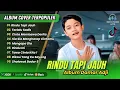 Download Lagu DAMAR ADJI FT CANTIKA - RINDU TAPI JAUH | TERLALU SADIS | MENGAPA DIA || LAGU POP TERPOPULER 2025