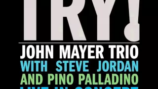 Download John Mayer Trio - I Got A Woman MP3