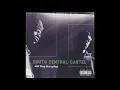 SOUTH CENTRAL CARTEL - ALL DAY EVERYDAY
