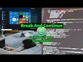 Break and Continue In C Learn How To Use Break and Continue With Atom Editor In Windows 10