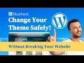 How to Change Your WordPress Theme Without Breaking Your Website