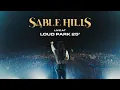 Sable Hills - LOUD PARK 25' - FULL SET
