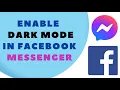 How to Enable Dark Mode in Facebook Messenger - Easy Step-by-Step Guide