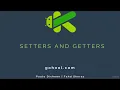 41 - Setters and Getters