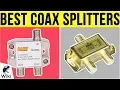 8 Best Coax Splitters 2019