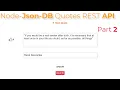 Nodejs Json-DB Html css Javascript Quotes CRUD REST API App Part 2