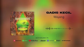 wayang gadis kecil official audio 