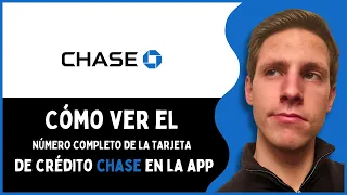 How to View Your Full Chase Credit Card Number in the App