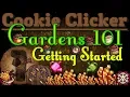 Cookie Clicker Gardens 101 - Getting Started