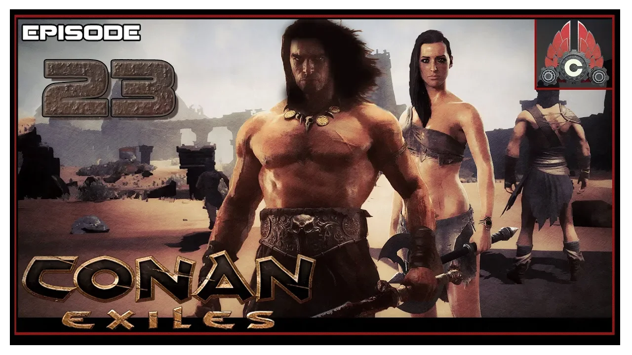 Let's Play Conan Exiles Full Release With CohhCarnage - Episode 23