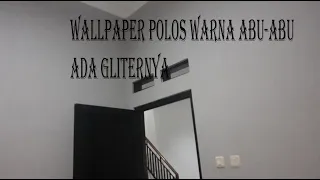 Download WALLPAPER Polos Abu-Abu ada gliternya, Pemasangan di Kamar Tamu MP3