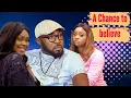 Download Lagu A CHANCE TO BELIEVE. Stanley Igboanugo, Tana Adelana, Nollywood  Nigerian Movies. 2023