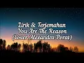 Download Lagu Lirik \u0026 Terjemahan You Are The Reason Cover Alexandra Porat