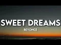 Beyoncé ~ Sweet Dreams (Lyrics)