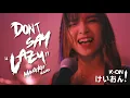 Lagu K-On! / Don’t Say Lazy MV [RE:Play] #dontsaylazy #kon