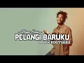 Lagu DHYO HAW – Pelangi Baruku | Reggae Cover by ROOTSERA