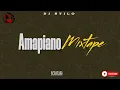 Download Lagu AMAPIANO MIXTAPE 2025 | DJ STILO
