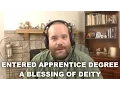 Entered Apprentice Degree - A Blessing of Deity