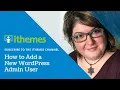 How to Add a New WordPress Admin User
