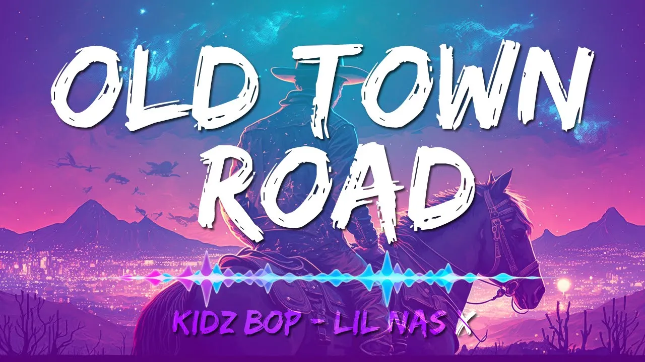 Old Town Road - Kidz Bop (Lyrics)