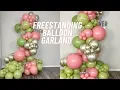 HOW TO FREESTANDING BALLOON GARLAND Tutorial