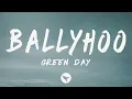Download Lagu Green Day - Ballyhoo (Lyrics)