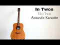 Esha Tewari - In Twos (Acoustic Karaoke)