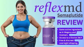 ReflexMd Semaglutide Reviews The Easiest Way to Lose Weight