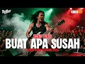 Lagu BUAT APA SUSAH (KOES PLUS) - KARAOKE COVER ROCK VERSION