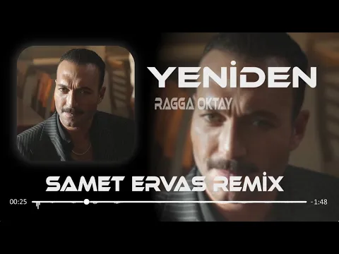 Video Thumbnail: Ragga Oktay - Yeniden ( Samet Ervas & BerkySound Remix ) Eşref Rüya - Kadir Baba Dans Müziği.