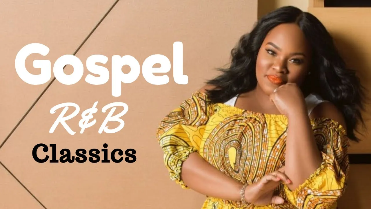 Gospel R&B Mix #11 (Classics)