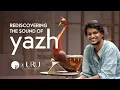 Lagu Ancient Indian Musical Instrument | The Sound of Yazh | யாழ் | InFrame Magazine