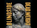 Dead Weight - Blindside