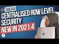 Centralised row-level security New in Tableau 2021 4