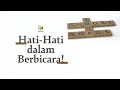 Download Lagu Hati-Hati dalam Berbicara!