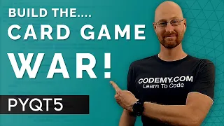Create The Card Game War - PyQt5 GUI Thursdays