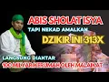 Download Lagu Pesan Nabi❗Habis Isya Baca Dzikir ini 313x ! Tidak Sampai 4 Hari Kaya Raya! Doa Mustajab 