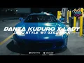 Download Lagu DANZA KUDURO x SEXY LADIES  V.2 DANCE FULL BASS INDO STYLE DJ THAILAND BY SISAKET RADIO | GIGISSKK