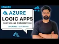 Azure Logic Apps Explained Serverless Automation with Real-Time Demo Blob Email
