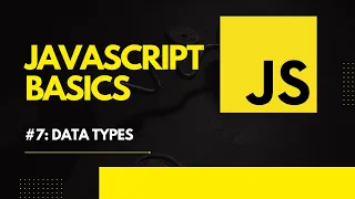JAVASCRIPT TUTORIAL DATA TYPES PART 2