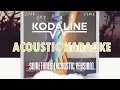 Kodaline - Sometimes (Acoustic Karaoke) Lower Key | Acoustic Version