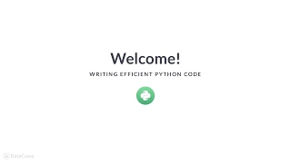 Python Tutorial Writing Efficient Python Code